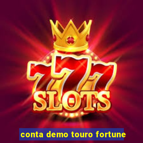 conta demo touro fortune